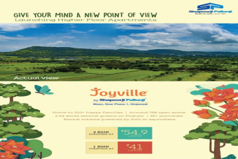 Launching higher floor apartments at Shapoorji Pallonji Joyville in Pune